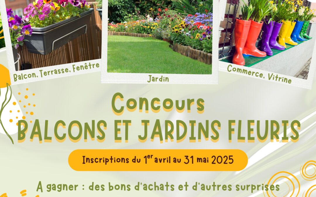 Concours Balcons et Jardins Fleuris 2025