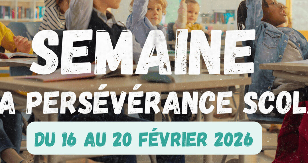 Semaine de la persévérance scolaire