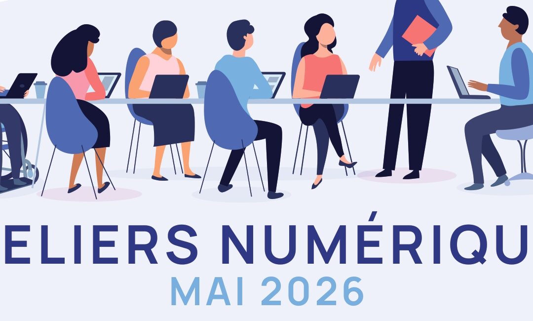 Ateliers numériques – Mai 2026