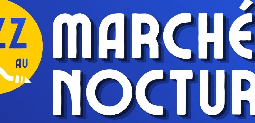 Jazz au marché nocturne
