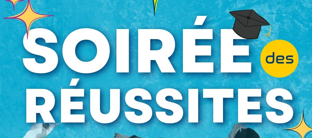 Soirée des réussites 2026